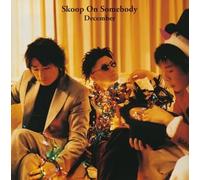 Skoop On Somebody - December