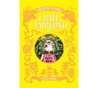 Skottie Young I Hate Fairyland Book Three (Copertina rigida)