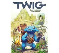 Skottie Young Kyle Strahm Twig (Copertina rigida)