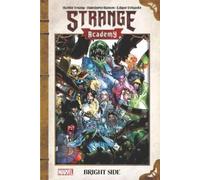 Skottie Young Strange Academy: Bright Side (Tascabile)
