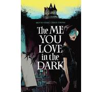 Skottie Young The Me You Love In The Dark, Volume 1 (Tascabile)