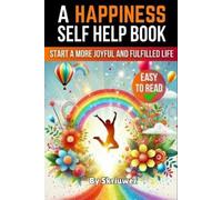 Skriuwer Com A Happiness Self Help Book (Tascabile)