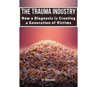 Skriuwer Com Auke The Trauma Industry (Tascabile) Controversial Books