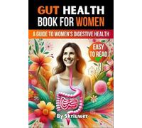 Skriuwer Com Gut Health Book for Women (Tascabile)