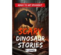 Skriuwer Com Scary Dinosaur Stories (Tascabile)