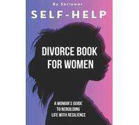 Skriuwer Com Self Help Divorce Book for Women (Tascabile) Books for Women