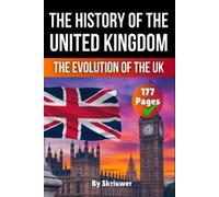 Skriuwer Com Skriuwer.Com The History of the UK (Tascabile)