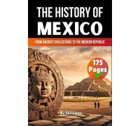 Skriuwer Com The History of Mexico (Tascabile)