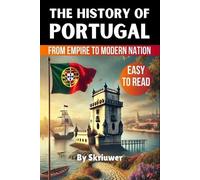 Skriuwer Com The History of Portugal (Tascabile)