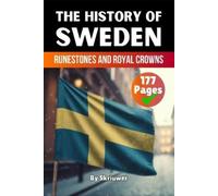 Skriuwer Com The History of Sweden (Tascabile)
