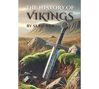 Skriuwer Com The History of the Vikings (Tascabile) Viking History Books
