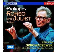 Skrowaczewski, Stanislaw - Prokofiev: Romeo & Juliet. Suites