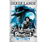 Skulduggery Pleasant (11) Midnight [Not-Us]: A thrilling adventure book perfect for kids 11+, from the Sunday Times bestselling author