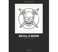 Skull & Bone: Tattoo Flash Coloring Book for Adults with 40 Bold Line Traditional Designs - Skulls, Reapers and Memento Mori for Relaxation and Stress Relief