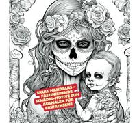 Skull Mandalas Faszinierende Schädel Motive zum Ausmalen für Erwachsene