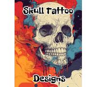 Skull Tattoo Designs - 172 Linework Style Designs Across 100 Pages: Unique Tattoo Designs for Tattoo Artists and Enthusiasts