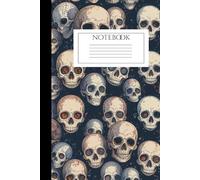 Skull Vibes Notebook: 150 Pages of Edgy Inspiration: Lined Journal for Creative Souls and Bold Thinkers