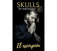 Skulls 5: El escorpión