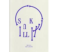 Skulls : Art In Bone /anglais: A Contemporary Anthology of Skull-Inspired Art