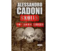 SKULLS The Dead Speak