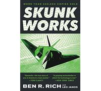Skunk Works: a Personal Memoir of My Years at Lockheed