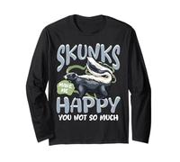 Skunks Make Me Happy You Not So Much, divertente citazione animale Maglia a Manica
