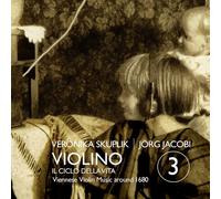 Skuplik Veronika / J+â-ârg Jacobi - Violino 3 - Il Ciclo Della Vita - Cd