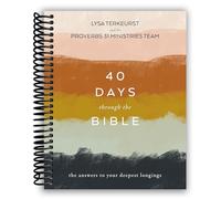 SKUURTFR 40 Days Through the Bible: The Answers to Your Deepest Longings