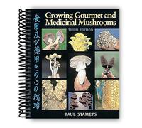 SKUURTFR Growing Gourmet and Medicinal Mushrooms