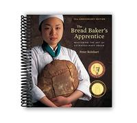 SKUURTFR The Bread Baker's Apprentice, 15th Anniversary Edition: Mastering the Art of Extraordinary Bread [A Baking Book]