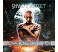 Sky Architect - Excavations Of The Mind (10th Anniversary Edition)