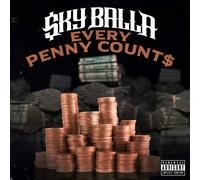 Sky Baller Every Penny Counts (CD)