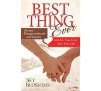 Sky Blossoms Best Thing Ever (Tascabile)