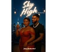 Sky High: A Porter Brothers Novel