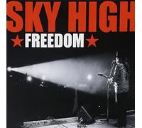 Sky High - Freedom