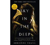 Adrienne Young Sky in the Deep (Tascabile) Sky and Sea