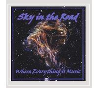 Sky in the Road - Where Everything Is Music