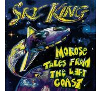 Sky King - Morose Tales From The Left Coast