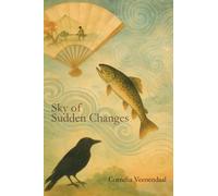 Sky of Sudden Changes