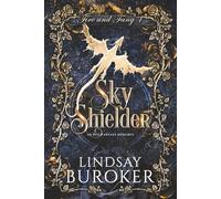 Sky Shielder: An Epic Fantasy Romance: 1