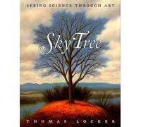 Sky Tree: Seeing Science Through Art