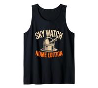 Sky Watch Home Edition Divertente Amatoriale Astronomo Stargazer Canotta