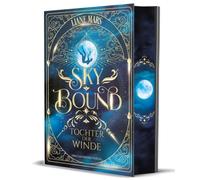 Skybound - Tochter der Winde: Ein bezauberndes Abenteuer voller Magie und Geheimnisse | Schmuckausgabe mit Farbschnitt-Garantie