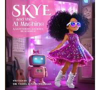 Skye and the AI Machine: A Glittering Journey in Science