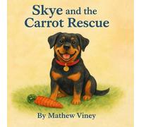 Skye and the carrot rescue