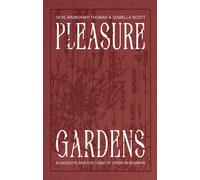 Skye Arundhati Thomas Izab Pleasure Gardens: Blackouts and the Logic (Tascabile)