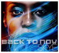 Skye - Back To Now