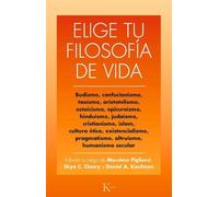 Skye C Cleary Daniel A Kaufman Massimo Pigli Elige Tu Filosofía de (Tascabile)