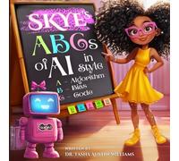Skye’s ABCs of AI in Style