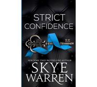 Skye Warren Strict Confidence (Tascabile) Rochester